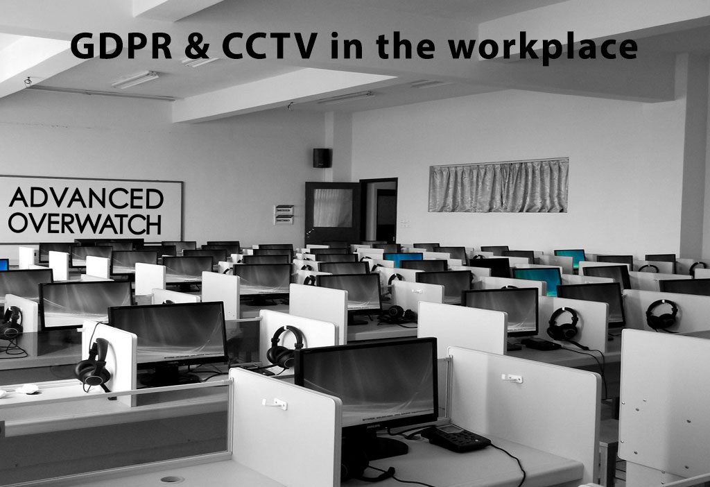 GDPR Impact on CCTV and Workplace Surveillance