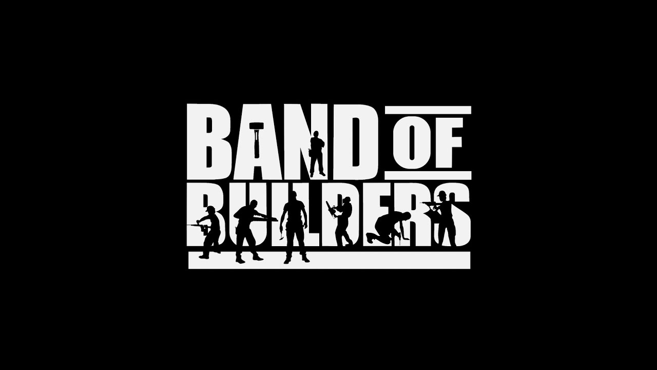 Band of Builders
